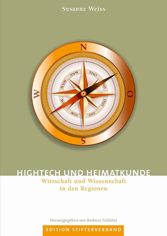 Hightech und Heimatkunde