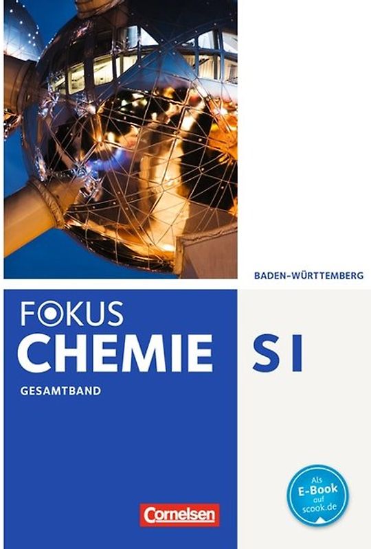 Fokus Chemie - Gymnasium Baden-Württemberg - Gesamtband