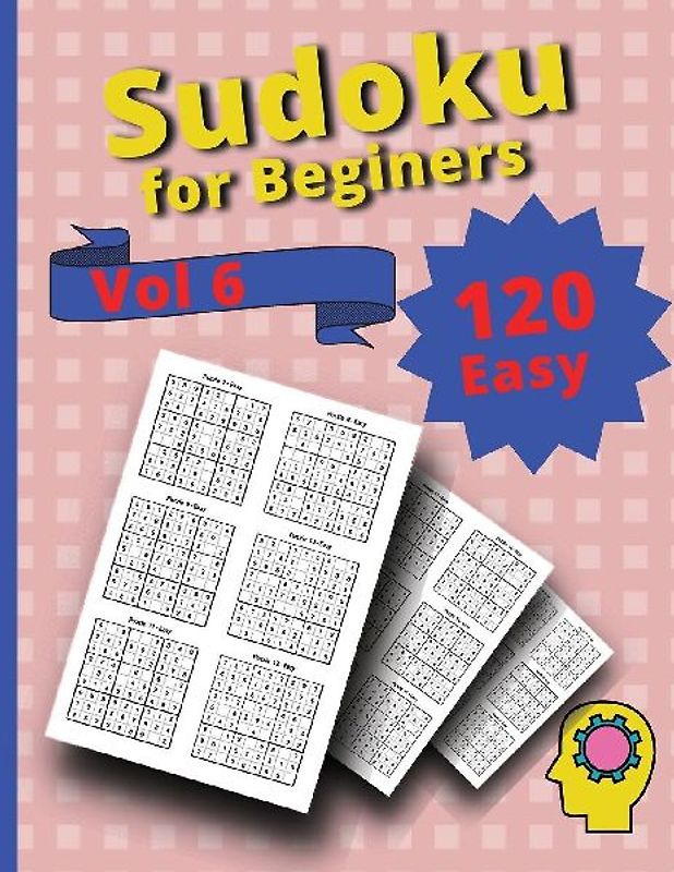 120 Easy Sudoku for Beginners Vol 6