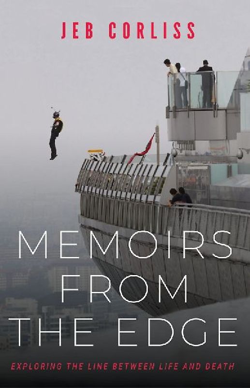 Memoirs from the Edge