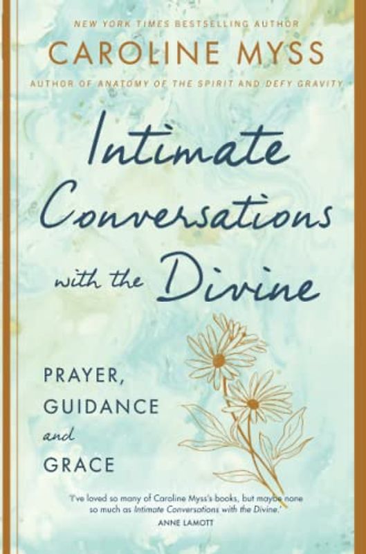 Intimate Conversations with the Divine