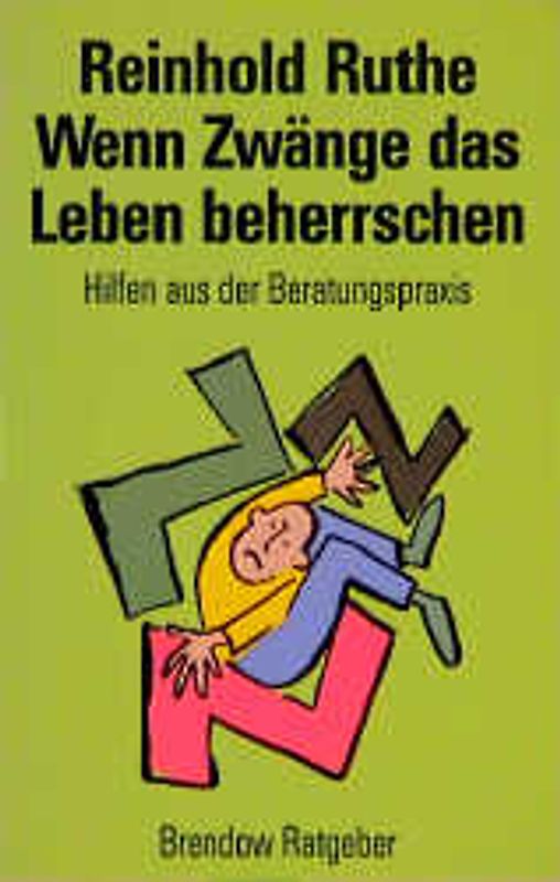 Wenn Zwänge das Leben beherrschen