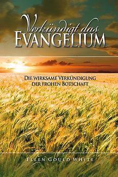 Verkündigt das Evangelium