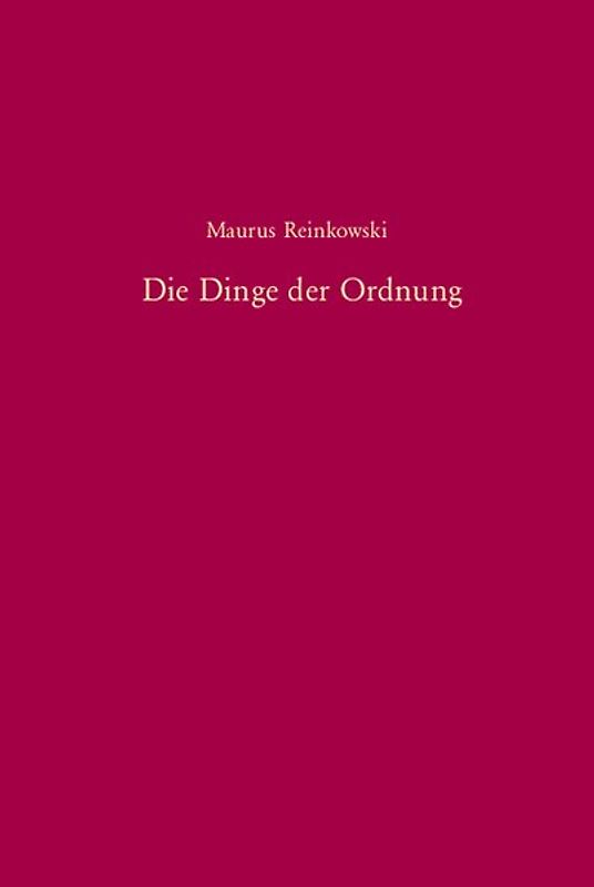 Die Dinge der Ordnung