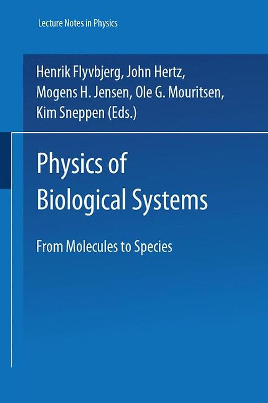 Physics of Biological Systems