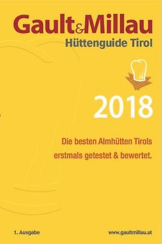 Gault&Millau Hüttenguide Tirol 2018