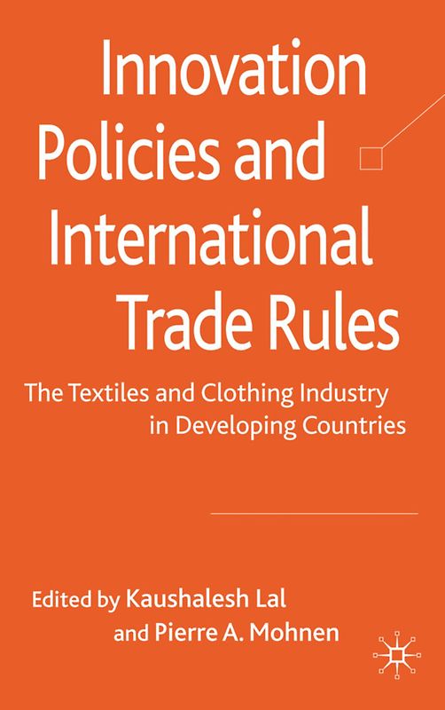 Innovation Policies and International Trade Rules