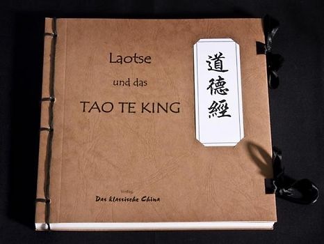 Laotse und das Tao Te King