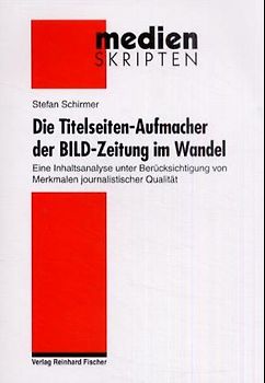 Die Titelseiten-Aufmacher der Bild-Zeitung im Wandel