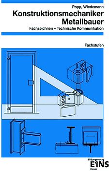 Konstruktionsmechaniker / Metallbauer - Fachzeichnen / Technische Kommunikation