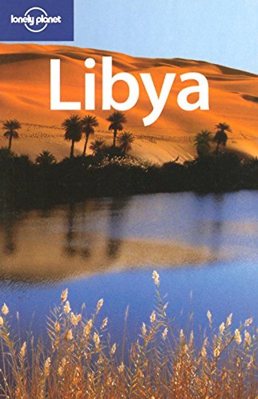 Libya (Lonely Planet Libya)