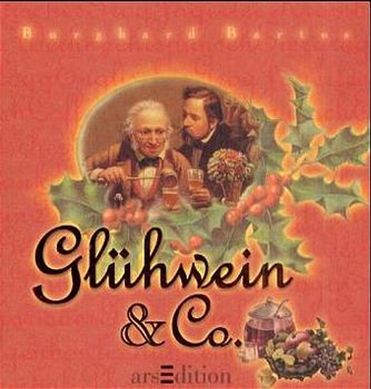 Glühwein & Co.
