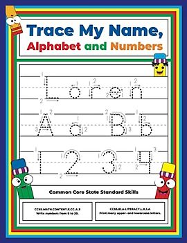 Trace My Name, Alphabet, and Numbers Workbook for Loren: Letter and Number Tracing with Arrow Guides and Start Dots