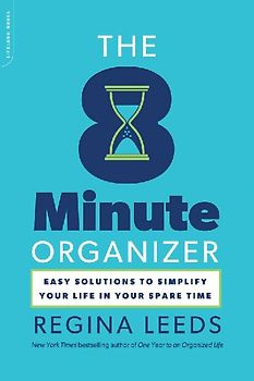The 8 Minute Organizer