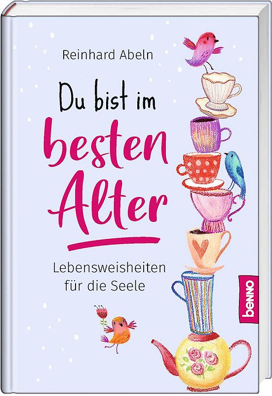 Du bist im besten Alter