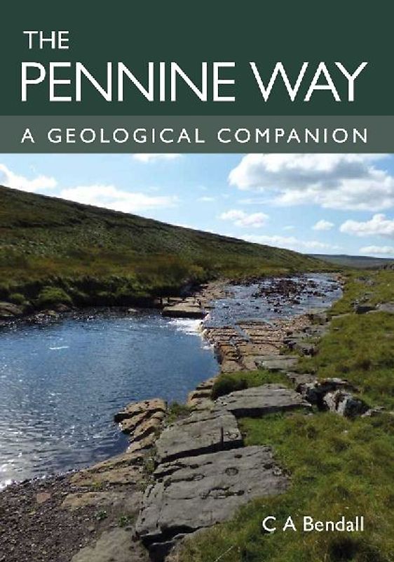 Pennine Way: A Geological Companion