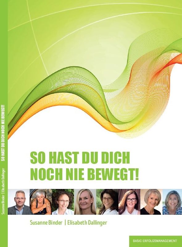 SO HAST DU DICH NOCH NIE BEWEGT