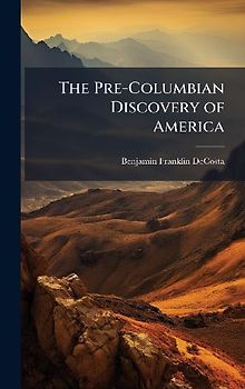 The Pre-Columbian Discovery of America