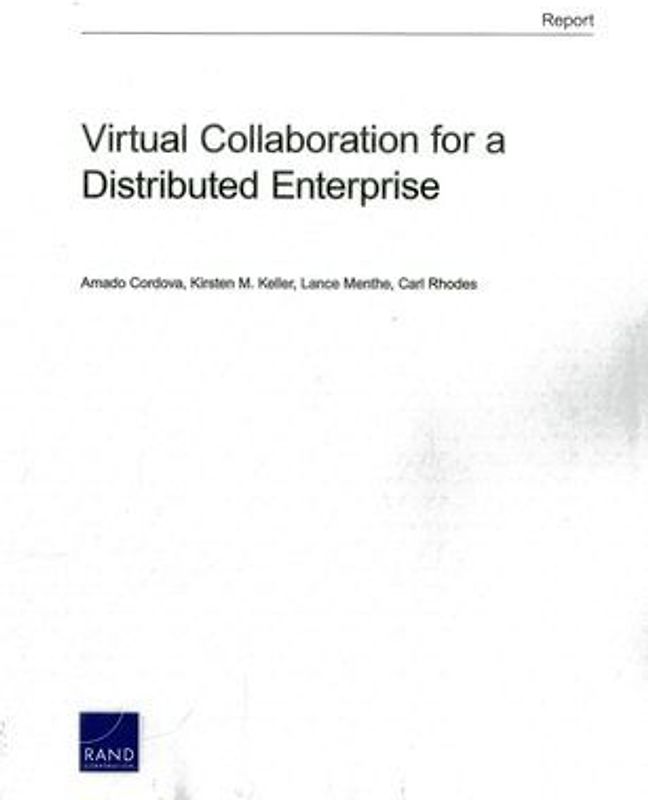 Virtual Collaboration for a Distributed Enterprise