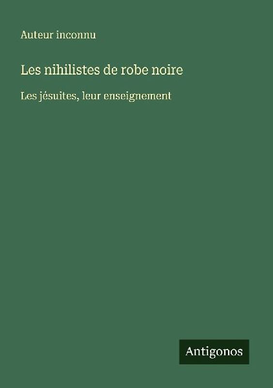 Les nihilistes de robe noire