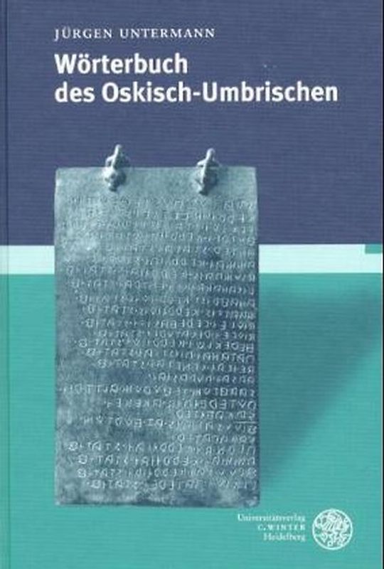Handbuch der italischen Dialekte / Wörterbuch des Oskisch-Umbrischen