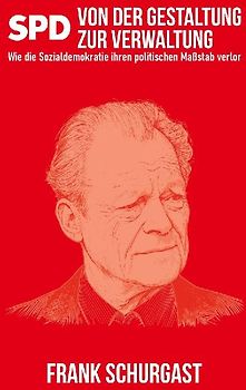SPD - Von der Gestaltung zur Verwaltung