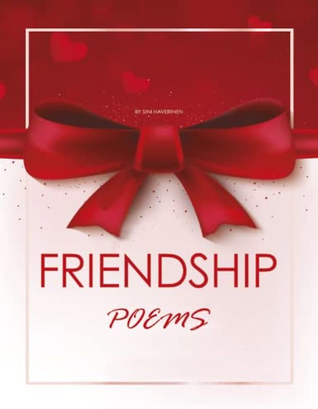 Friendship poems: poems about friends