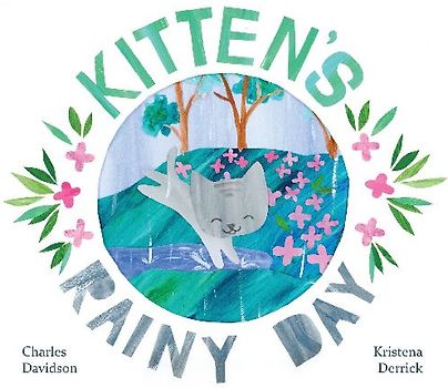Kitten's Rainy Day