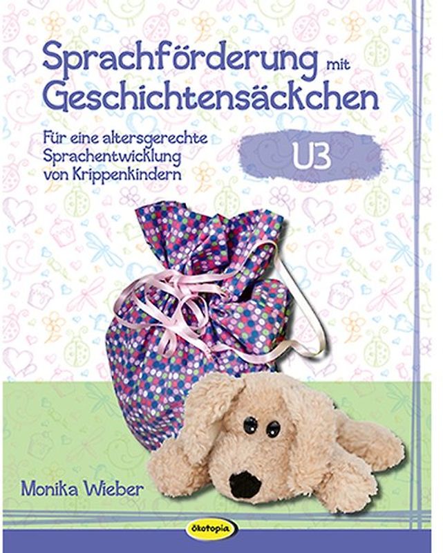 Sprachförderung mit Geschichtensäckchen (U3)