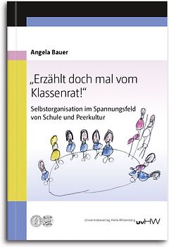 „Erzählt doch mal vom Klassenrat!“