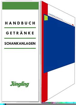 Handbuch der Getränkeschankanlagen incl. 11. AL
