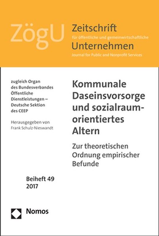 Kommunale Daseinsvorsorge und sozialraumorientiertes Altern
