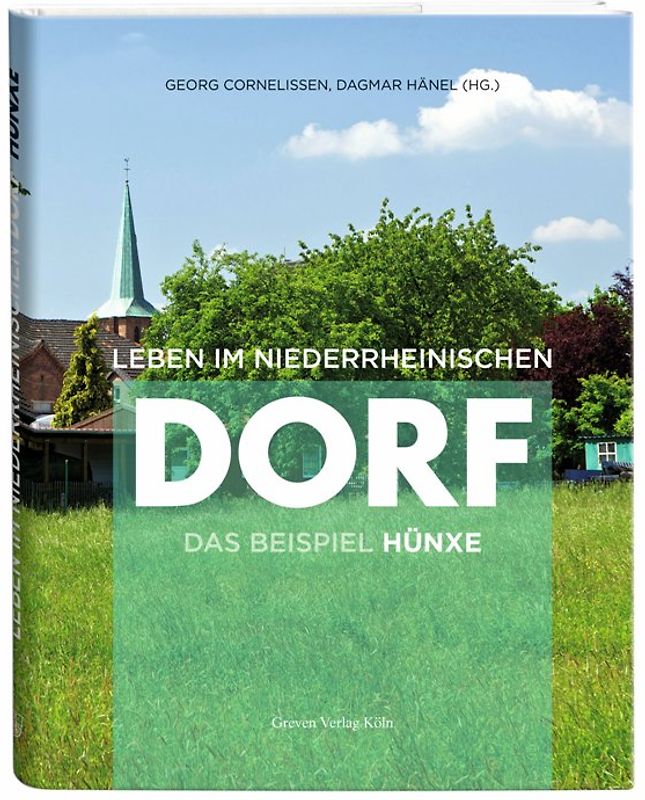 Leben im niederrheinischen Dorf