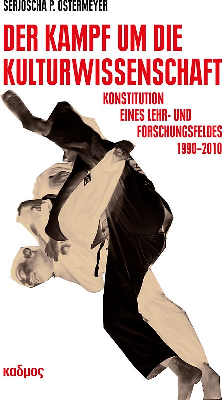 Der Kampf um die Kulturwissenschaft