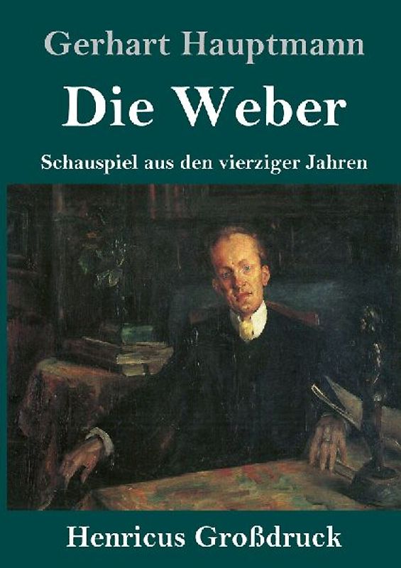 Die Weber (Großdruck)