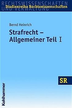 Strafrecht - Allgemeiner Teil I