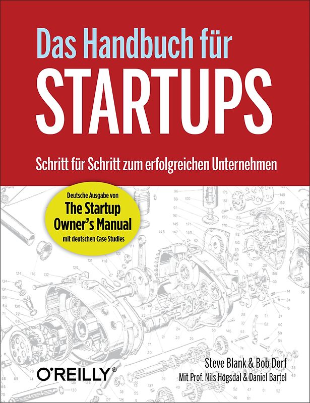 Das Handbuch für Startups - die deutsche Ausgabe von 'The Startup Owner's Manual'