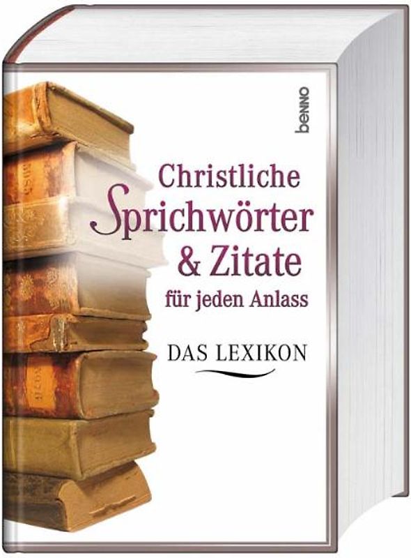 Christliche Sprichwörter & Zitate für jeden Anlass