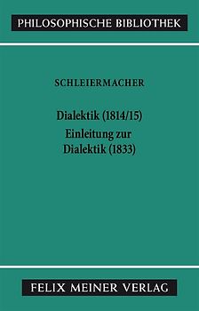 Dialektik (1814/15). Einleitung zur Dialektik (1833)