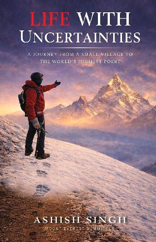 Life With Uncertainties