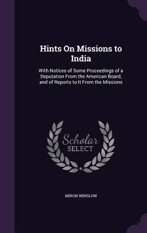 Hints On Missions to India