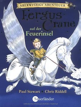 Aberwitzige Abenteuer / Fergus Crane auf der Feuerinsel