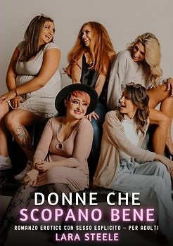 Donne che Scopano Bene