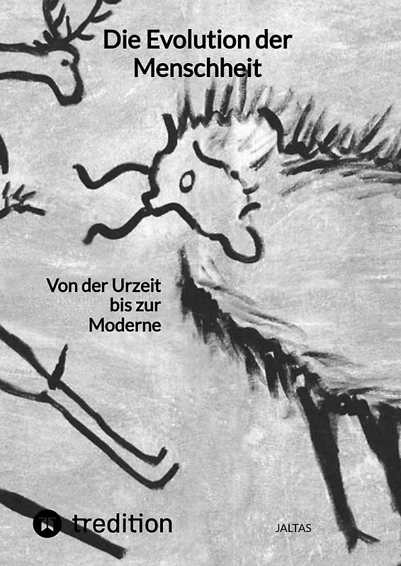 Die Evolution der Menschheit