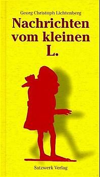 Nachrichten vom kleinen L. Lichtenbergs Göttinger Ansichten