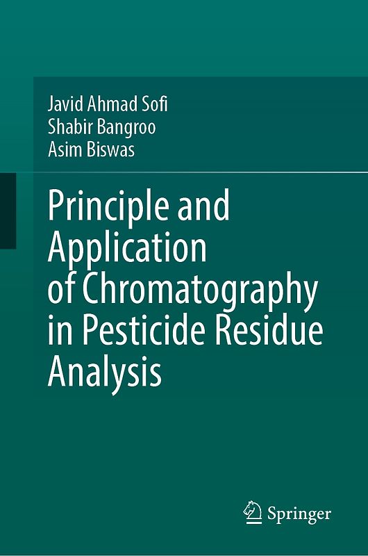 Principle and Application of Chromatography in Pesticide Residue Analysis