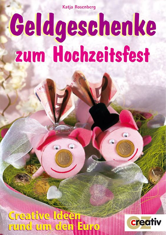 Geldgeschenke zum Hochzeitsfest