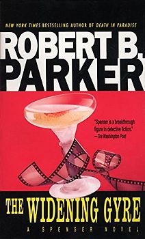 The Widening Gyre - Robert B. Parker [Paperback]