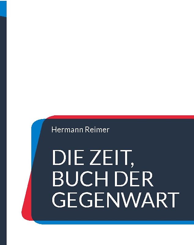 Die Zeit, Buch der Gegenwart