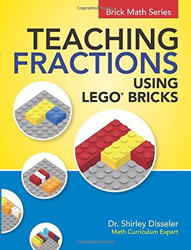 Teaching Fractions Using LEGO® Bricks